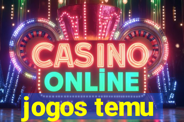 jogos temu